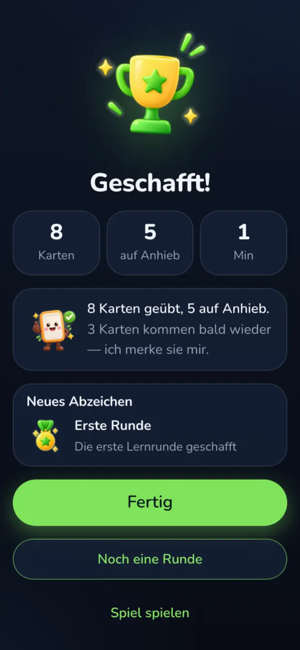 Das Ende einer Lernrunde: „Geschafft!“ mit 8 Karten, 5 davon auf Anhieb, und dem neuen Abzeichen „Erste Runde“.